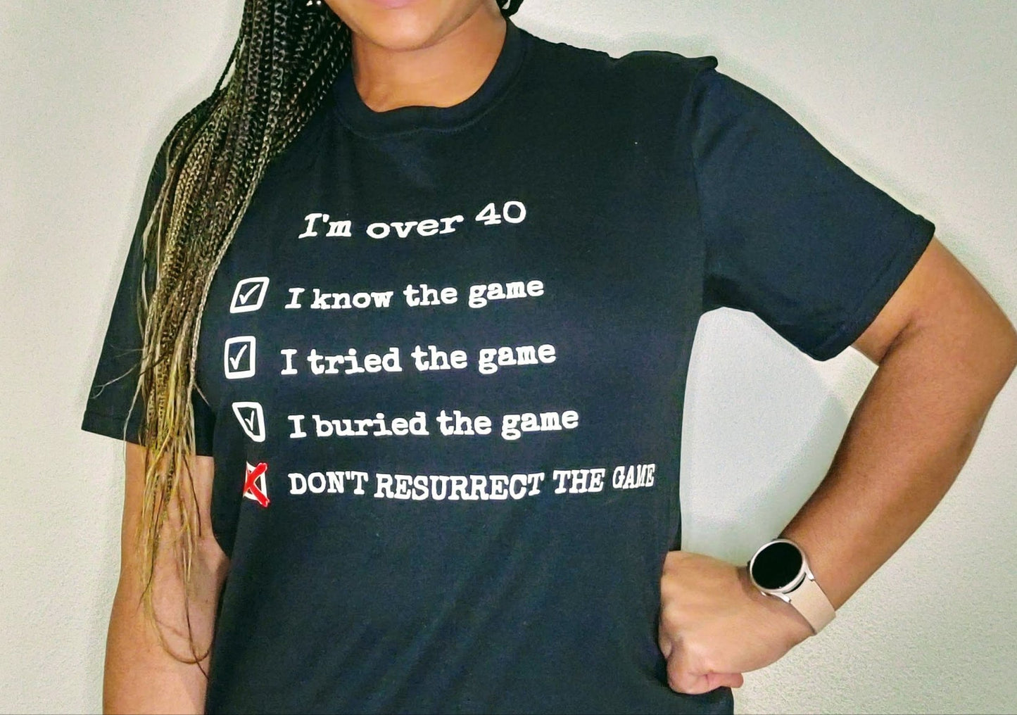 I'm over 40 - Saying Tee